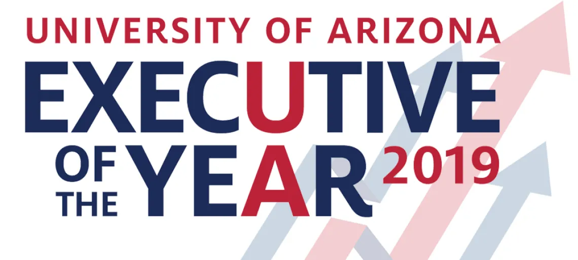 The University of Arizona Executive of the Year 2019