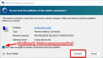 Verify that the connection details match what our servers/systems, then click Connect to proceed. Optionally, click the checkbox to not ask again. Verify that the connection details match what our servers/systems, then click Connect to proceed. Optionally, click the checkbox to not ask again.
