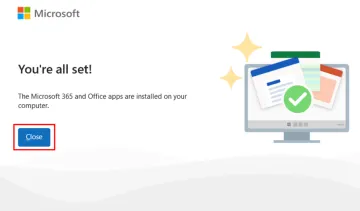 Screenshot shows a student clicking on the Close button to dismiss the Microsoft 365 installer after it has completed. Screenshot shows a student clicking on the Close button to dismiss the Microsoft 365 installer after it has completed.